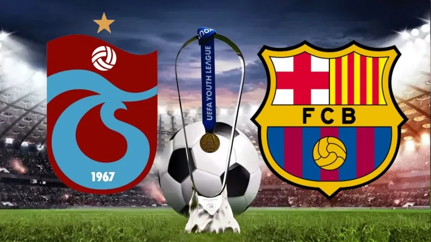 Trabzonspor U19 Avrupa İkincisi Oldu: Şampiyon Barcelona