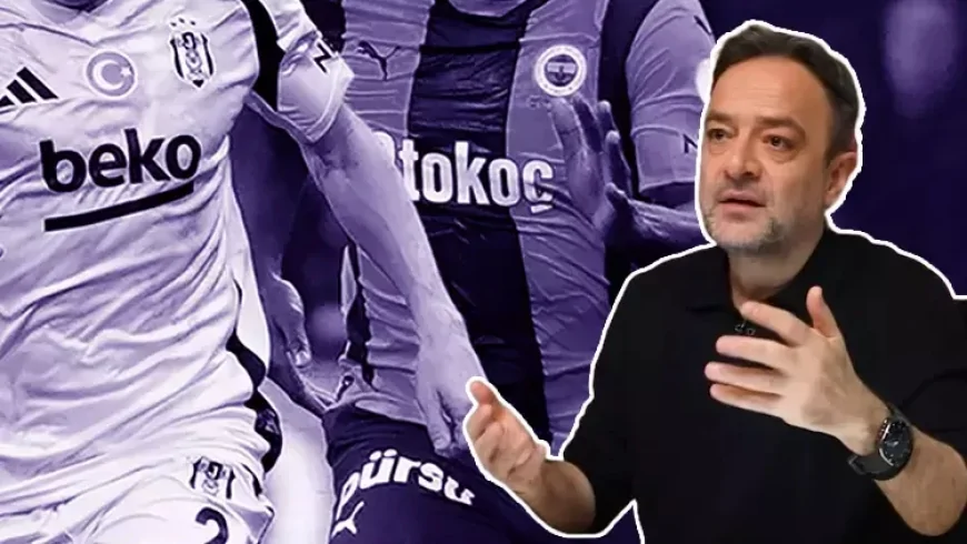 Fenerbahçe Beşiktaş Derbi Öncesi Uğur Meleke'den Çarpıcı Değerlendirme
