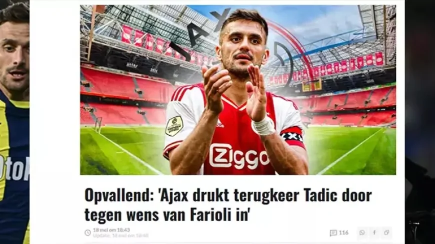 Hollanda Basını Yazdı: Dusan Tadic, Ajax ile anlaştı