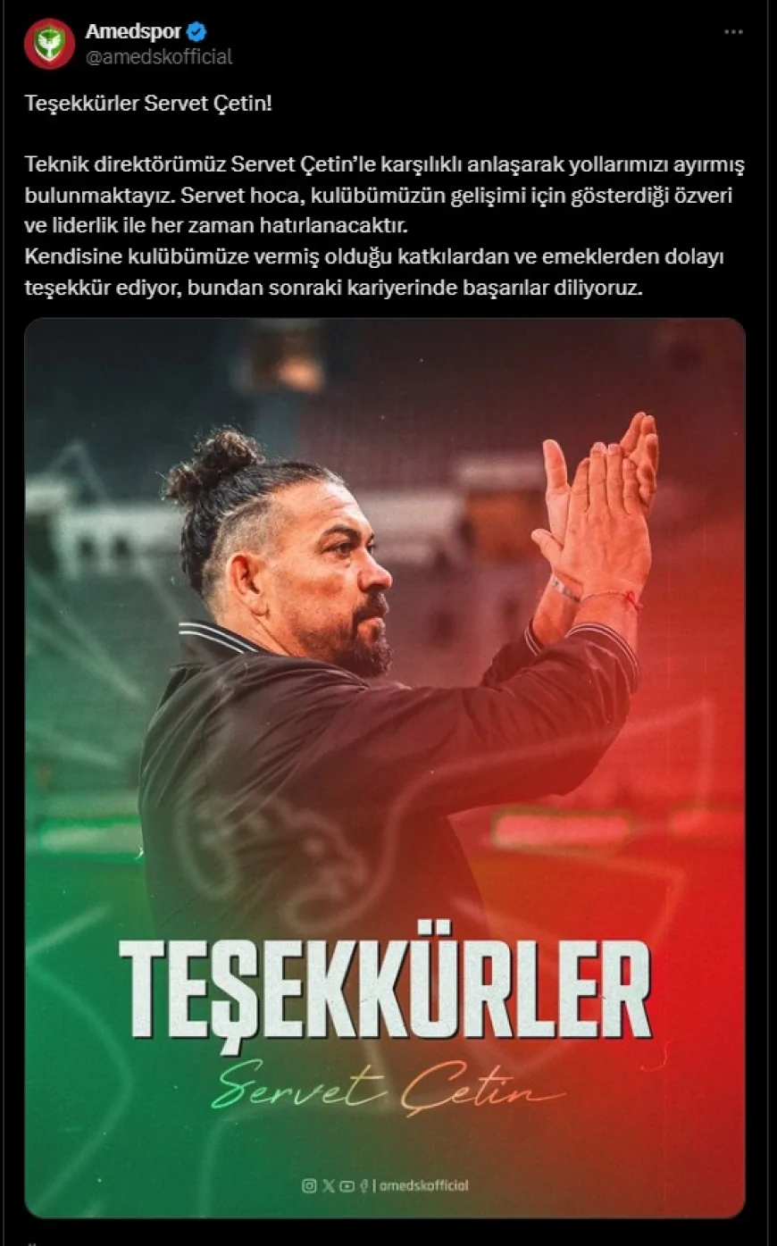 Amedspor’da Servet Çetin ile Yollar Ayrıldı
