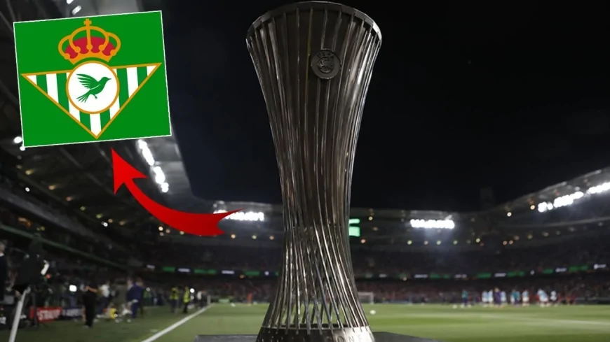 UEFA Konferans Ligi finali öncesi Real Betis’ten esprili hamle
