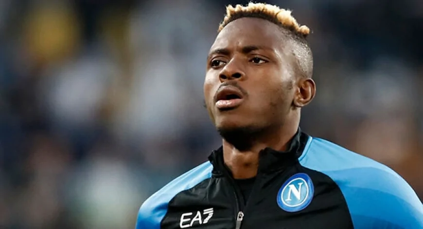 Victor Osimhen Transferinde Sürpriz Gelişme! Galatasaray, Chelsea ve Napoli Arasında Kritik Bekleyiş