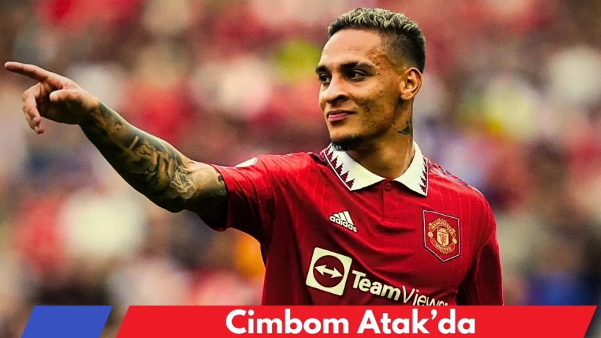 Galatasaray’da “Antony Sürprizi”, Transfer Atağı Başladı!