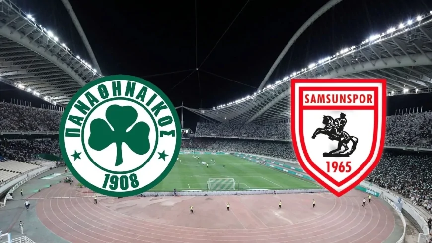 Samsunspor Panathinaikos maçı hangi kanalda?