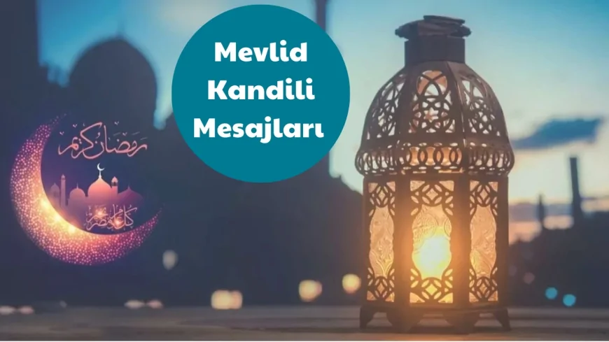 Mevlid Kandili Mesajları 2025