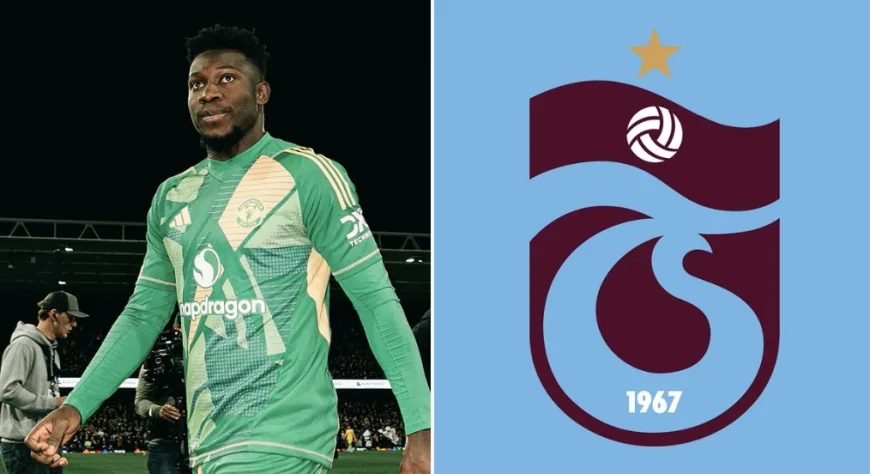 Andre Onana perşembe günü Trabzon'a geliyor