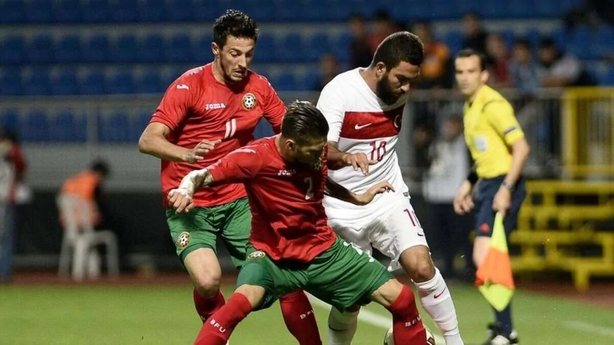 Türkiye - Bulgaristan İlk 11'ler Belli Oldu! İşte O Liste