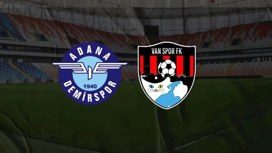 Adana Demirspor - Vanspor Maçı Canlı! Maç Ne Zaman Hangi Kanalda