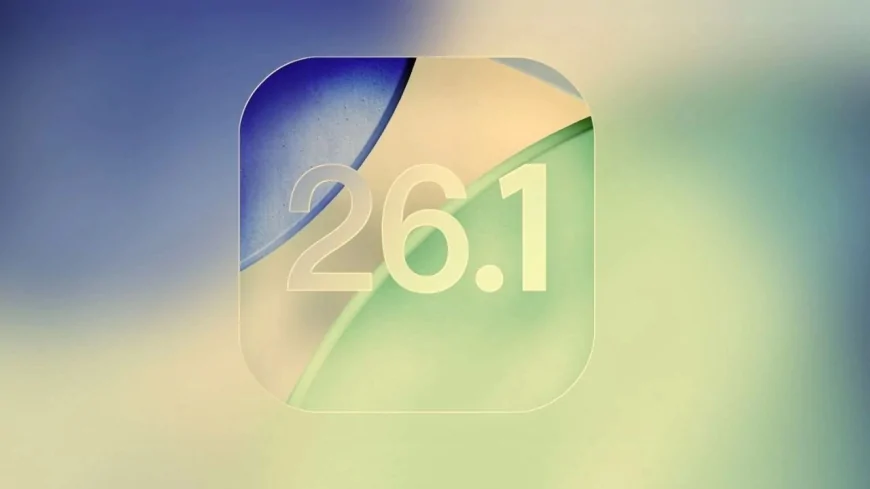 iOS 26.1 Yayınlanacağı Tarih Belli Oldu! O Gün Yaklaştı