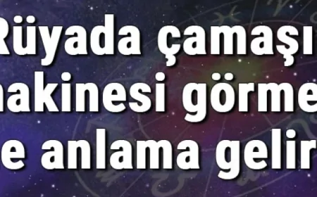 Rüyada çamaşır makinesi görmek ne anlama gelir? Rüyada çamaşır makinesi almak ve satmak