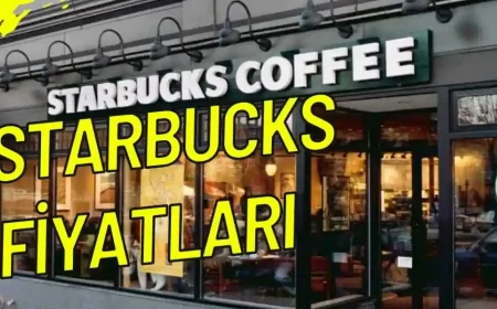 Starbucks Fiyatları 2026 (Güncel Starbucks Kahve Fiyatı)