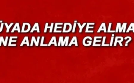 Rüyada birinden hediye almak ne anlama gelir? Rüyada hediye vermek