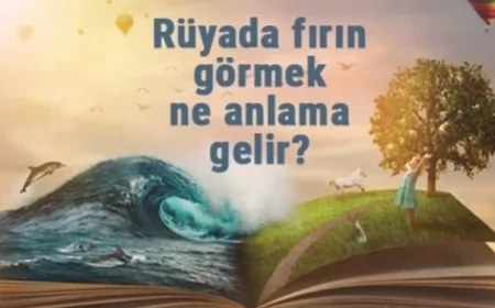 Rüyada fırın görmek ne anlama gelir? Rüyada fırın bozulması ve camının kırılması