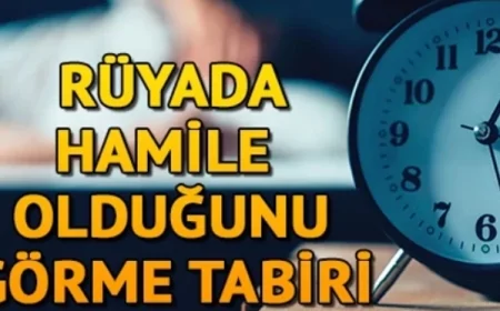 Rüyada hamile olduğunu görmek ne anlama gelir? Rüyada kendini hamile görmenin anlamı