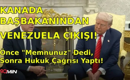 KANADA BAŞBAKANINDAN VENEZUELA ÇIKIŞI! Önce "Memnunuz" Dedi, Sonra Hukuk Çağrısı Yaptı!