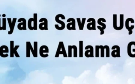 Rüyada Savaş Uçağı Görmek Ne Anlama Gelir? Rüyada Savaş Uçağı Kullanmak Ve Binmek
