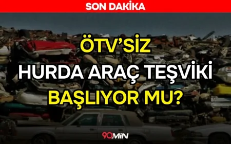 OTOMOBİLDE DEVRİM! ÖTV'siz Hurda Araç Teşviki Dönemi Başlıyor Mu?