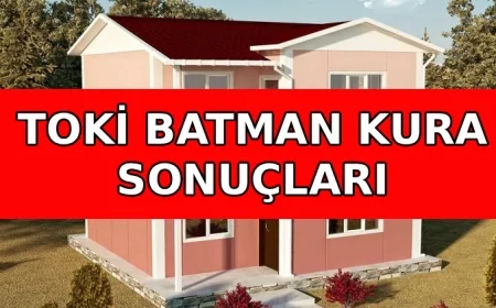 BATMAN TOKİ KURA SONUÇLARI NEREDEN, NASIL SORGULANIR? 2026 Batman kura sonuçları sorgulama