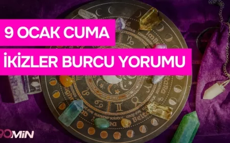 9 Ocak 2026 İkizler Burcu Günlük Yorumu! BURÇ YORUMLARI