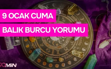 9 Ocak 2026 Balık Burcu Günlük Yorumu! Burç yorumları!