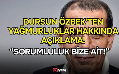 Dursun Özbek'ten Yağmurluklar ve TFF Hakkında Sert Açıklama!