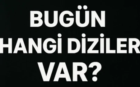 Bu akşam hangi diziler var? 13 Ocak yayın akışında neler var? ATV, Show TV, NOW, TV8, TRT1, Kanal D, ne izlenir? ,hangi diziler var?