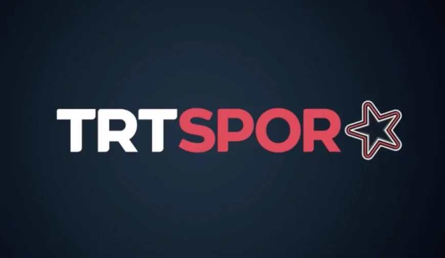TRT SPOR YILDIZ nereden, nasıl canlı izlenir? CANLI İZLE