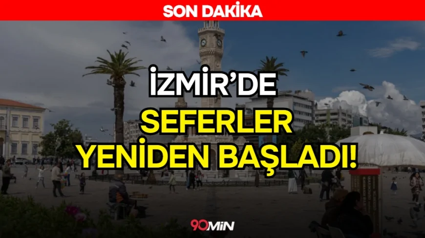 SON DAKİKA! İzmir'de arabalı feribot ve vapur seferleri yeniden başladı!