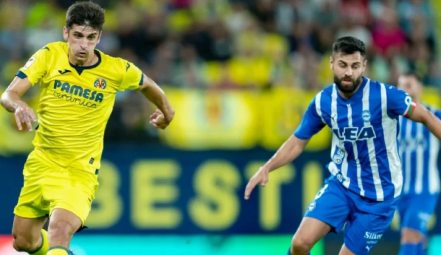 Villarreal - Deportivo Alaves Maçı Hangi Kanalda, Saat Kaçta? Nereden İzlenir?