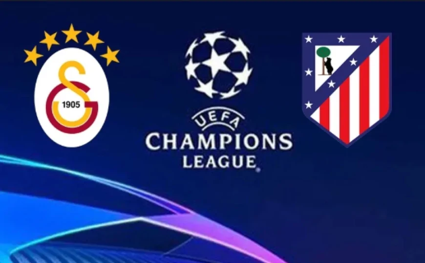 Galatasaray - Atletico Madrid Maç Kadrosu Açıklandı mı? Osimhen İlk 11’de mi?