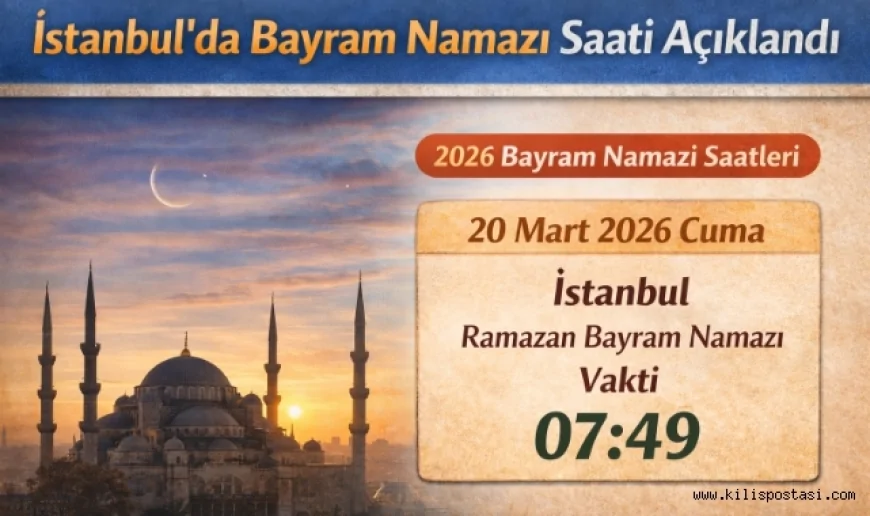 2026 İstanbul Bayram Namazı Saat Kaçta Kılınacak? Diyanet Vakti Açıkladı