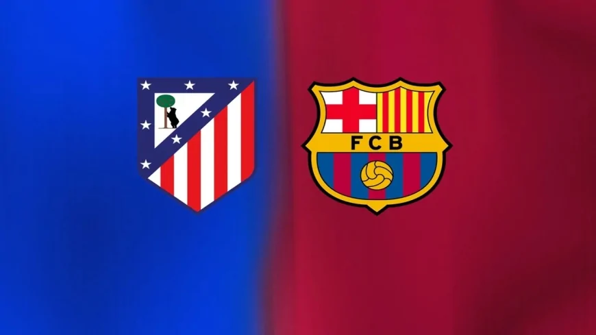 Barcelona Atletico Madrid maçı ne zaman, saat kaçta ve hangi kanalda?
