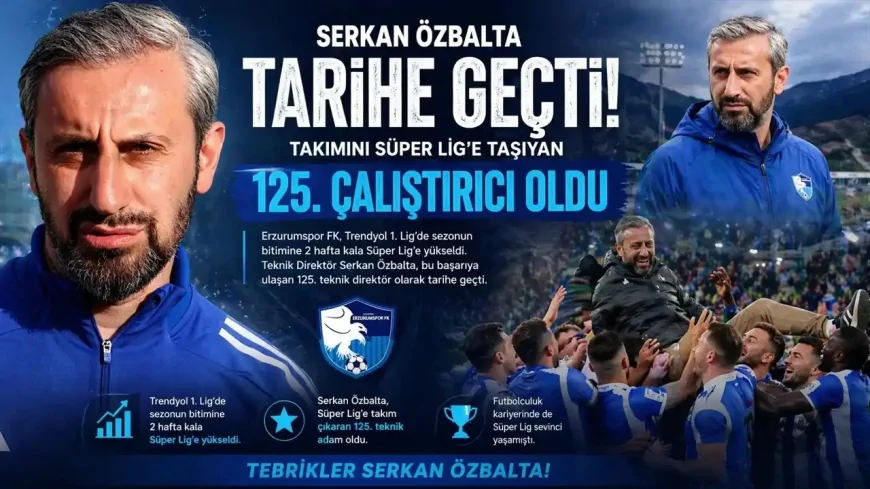Serkan Özbalta tarihe geçti: 125. teknik adam oldu
