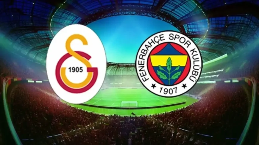 Galatasaray ile Fenerbahçe şampiyonluk derbisinde karşı karşıya gelecek