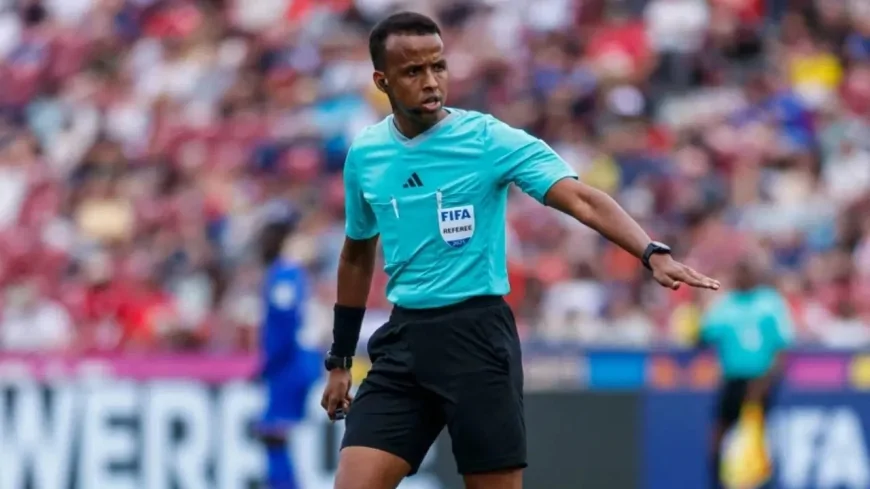 ABD’ye Alınmayan Somalili Hakem Dünya Kupası Kadrosundan Çıkarıldı: FIFA Kararı Resmen Duyurdu